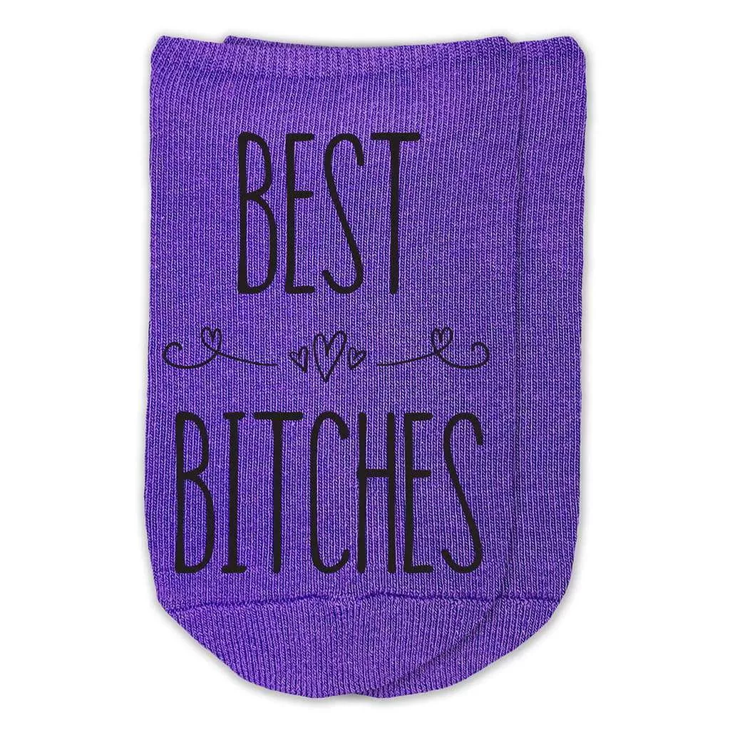 Best Bitches - Funny Saying on Ladies No Show Socks